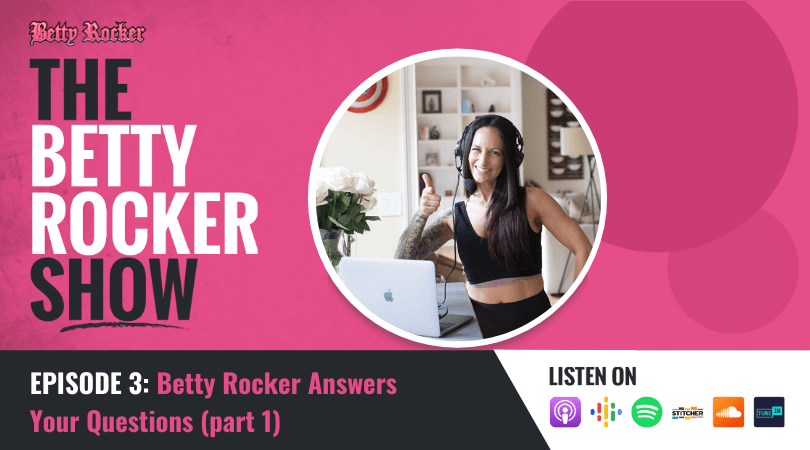 the betty rocker show, episode 3, podcast